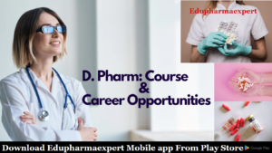 D.pharm Courses and career opportunities